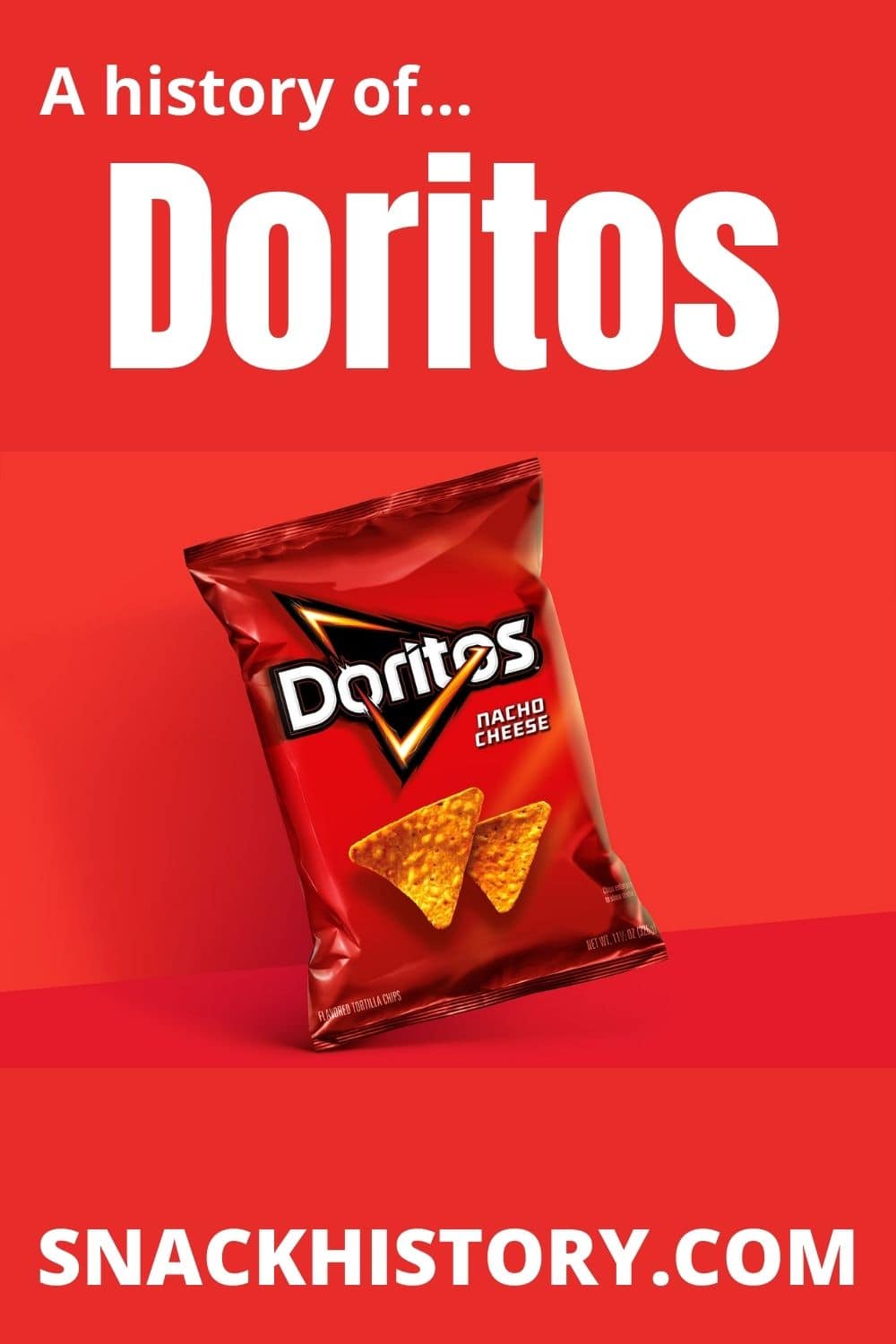 Doritos (History, FAQ, Flavors & Commercials) - Snack History