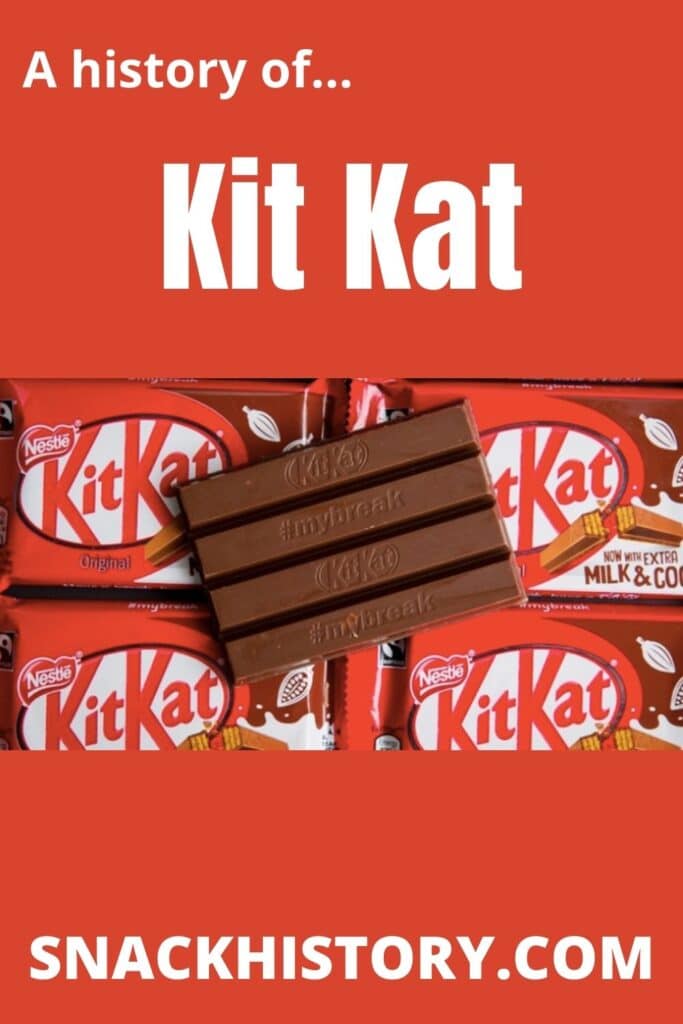 Kit Kat (History, Marketing, Flavors & Commercials) Snack History