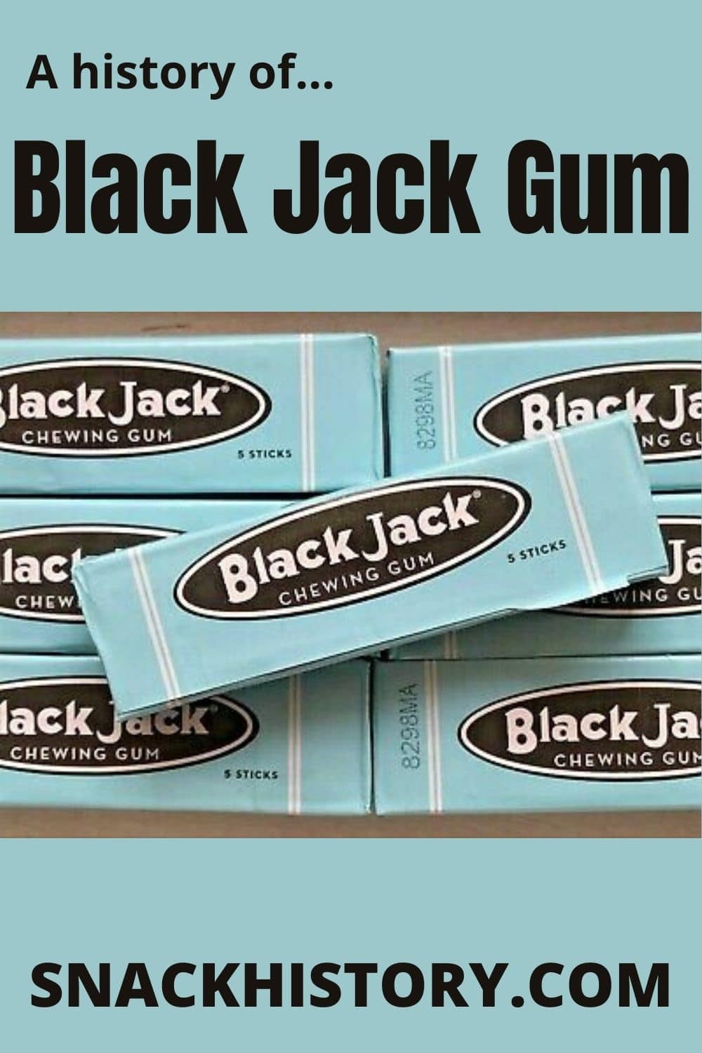 Black Jack Gum (History, Pictures & Commercials) - Snack History