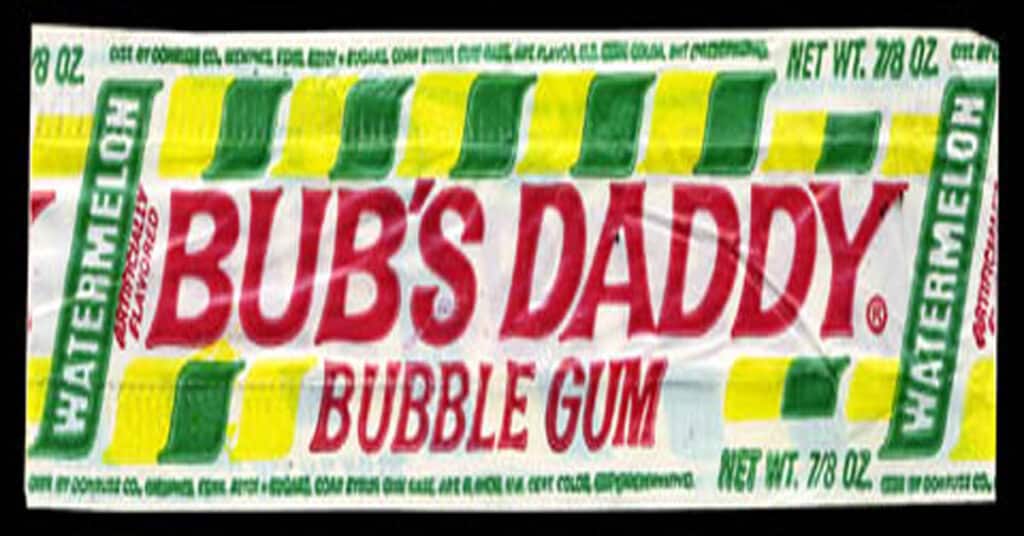 Bub’s Daddy Gum (History, Flavors & Marketing) - Snack History