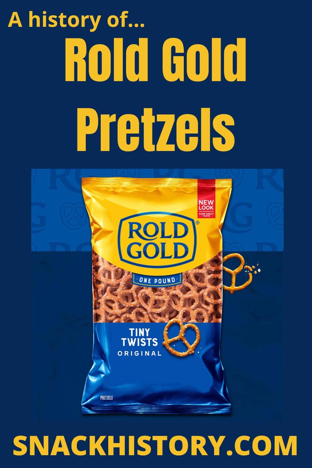 Rold Gold Pretzels Snack History